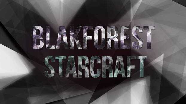 Blakforest Starcraft Youtube/Twitch Banner