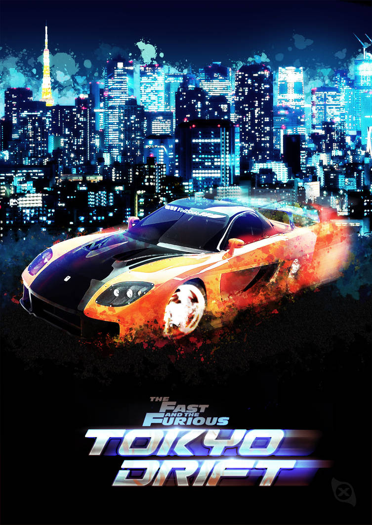 Tokyo Drift Poster by XioxGraphix on DeviantArt