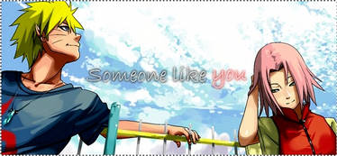 Someone Like You...