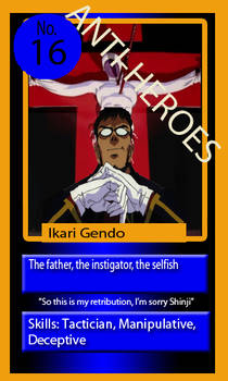 ANTI-HERO: Ikari Gendo