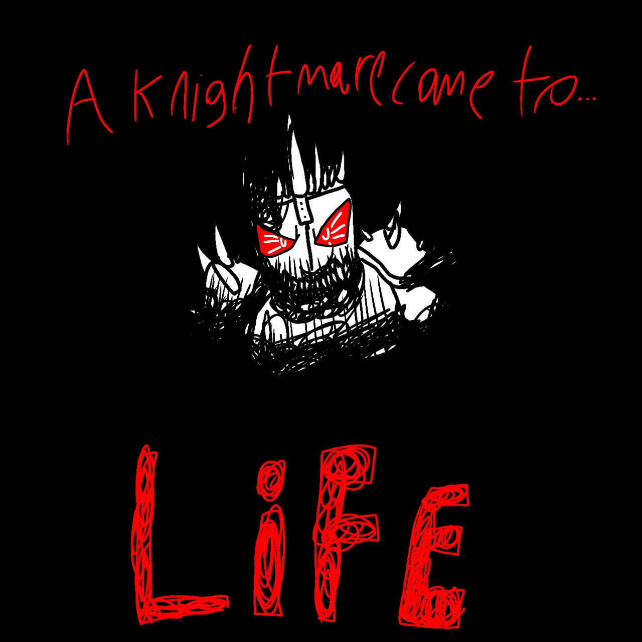 The knightmare by N73746 on DeviantArt