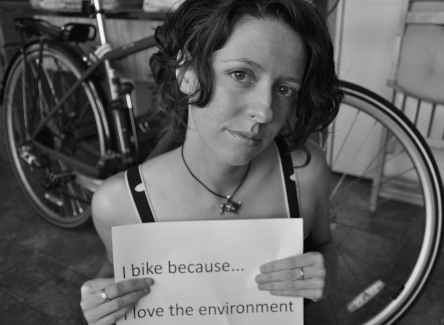 I Bike Because...