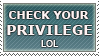 Check Your Privilege Stamp