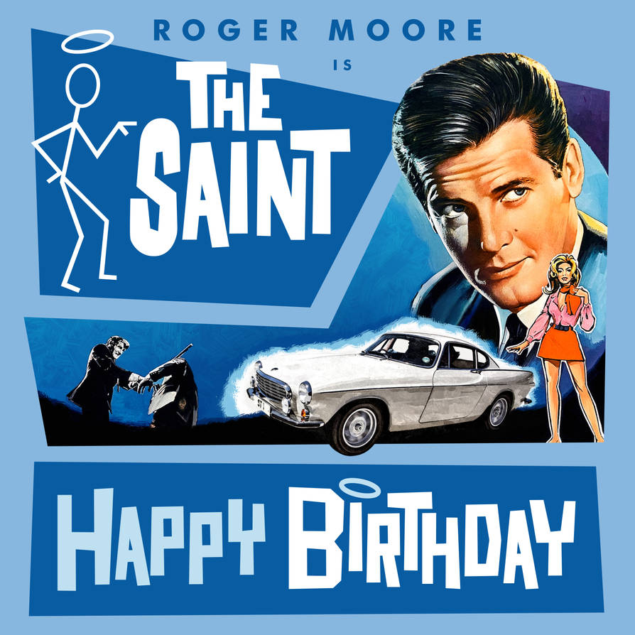 The Saint Birthday Card by Scara1984 on DeviantArt