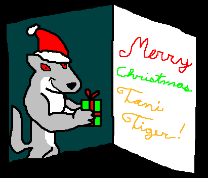 To Tani Tiger: Merry Christmas