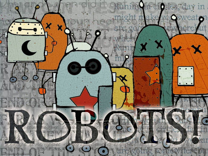 Robots.