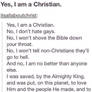 Yes I am a Christian