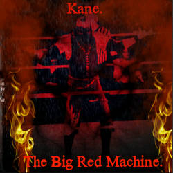 Kane: The Big Red Machine.