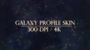 Galaxy Profile Skin