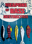 Weapons of Bass Destruction by Callistine