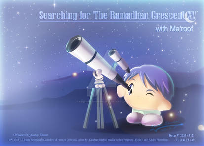 Searching for The Ramadhan Crescent XV