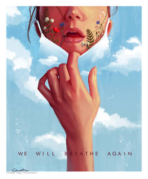 We will breathe again