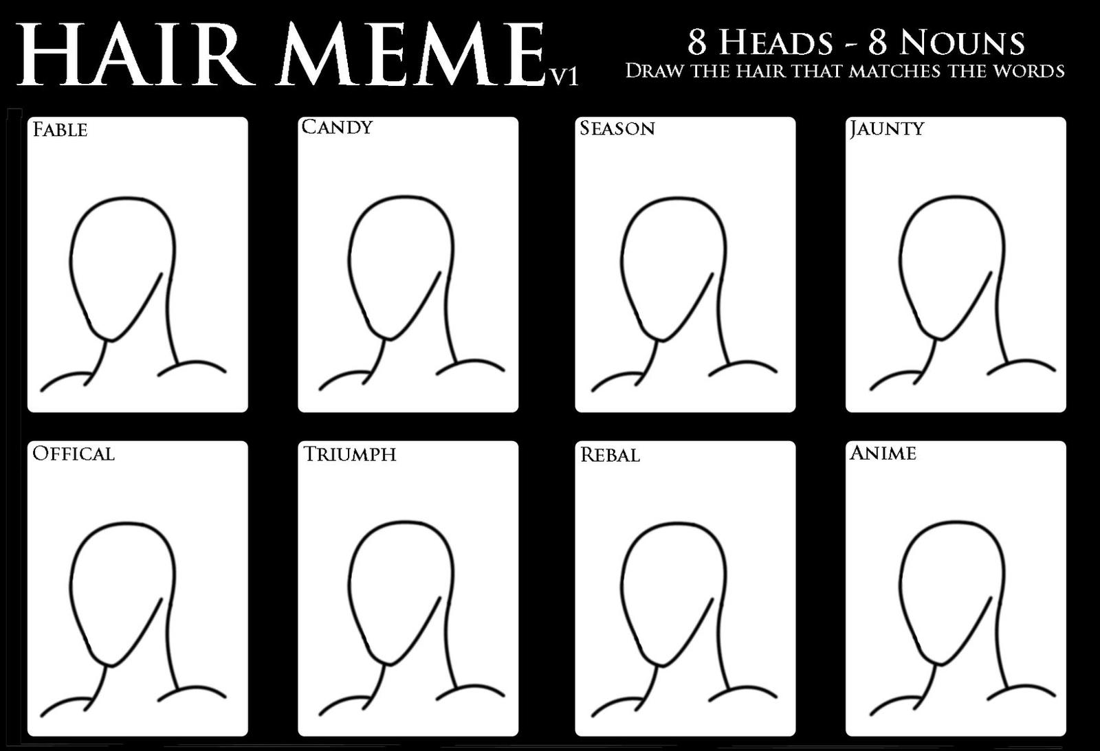 Hair Design Meme - Version 1