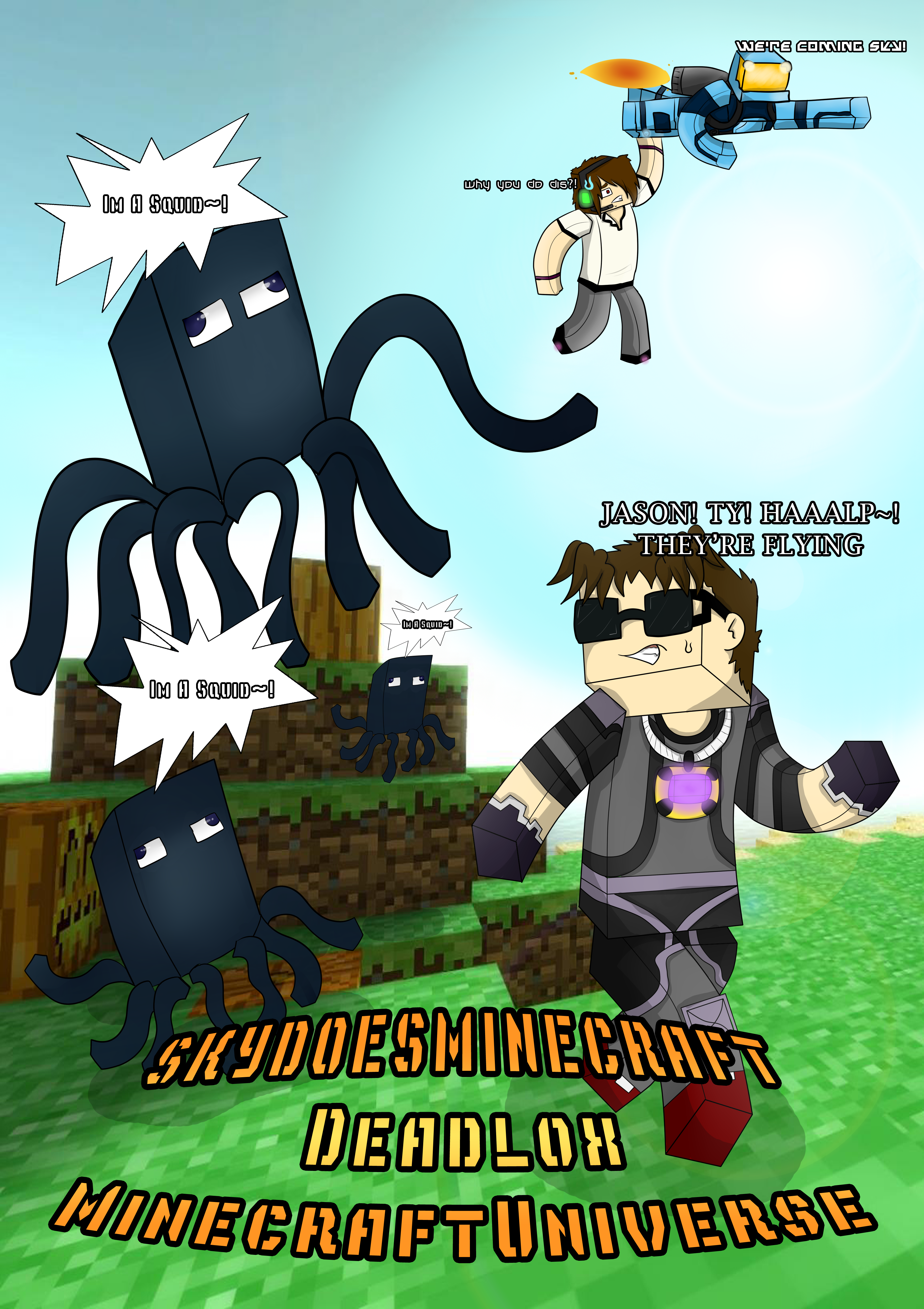 SkydoesMinecraft, MinecraftUniverse, and Deadlox