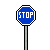 Remember: Blue stop signs.