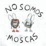 No Somos Moscas