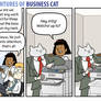 The Adventures of Business Cat - Attention