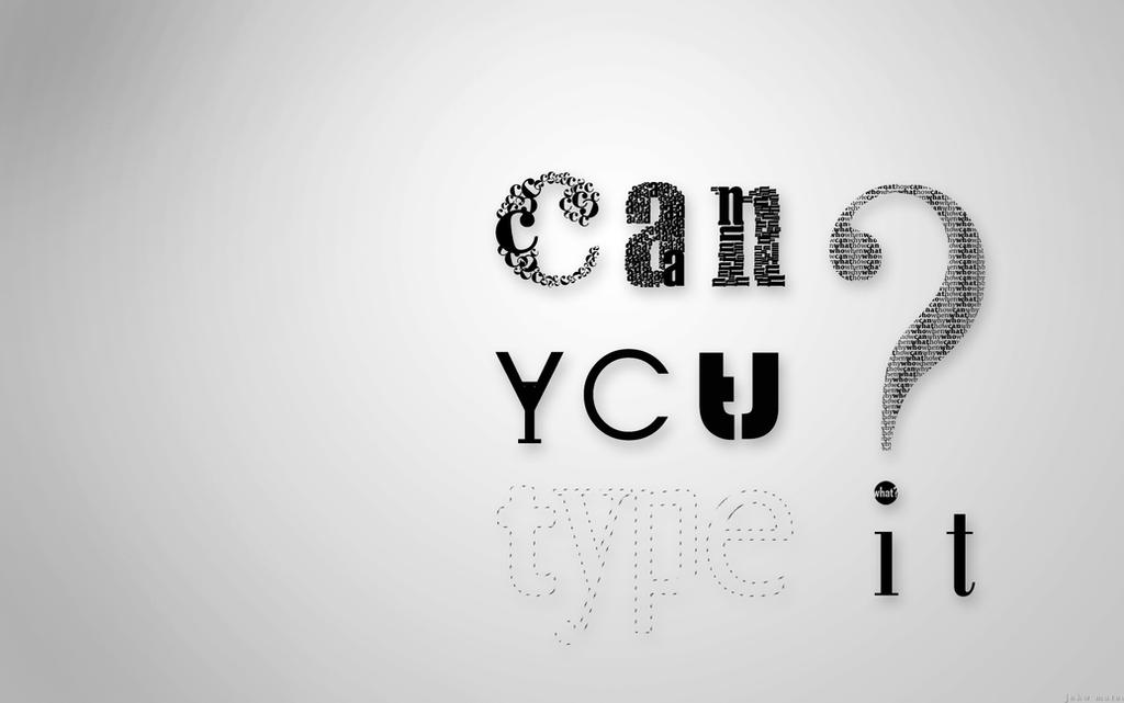 can you type it?