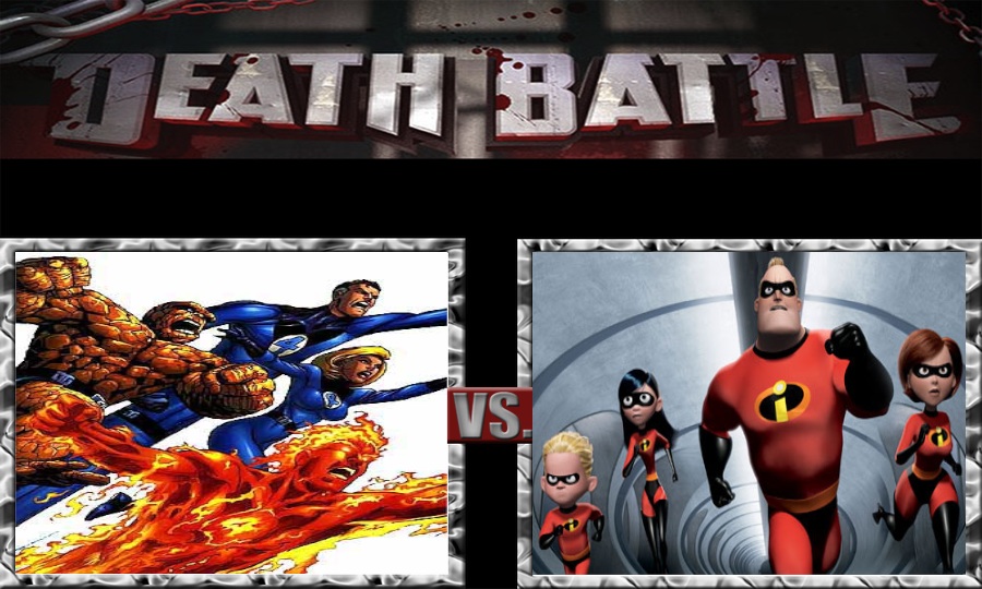 Death Battle Idea Fantastic 4 Vs The Incredibles By