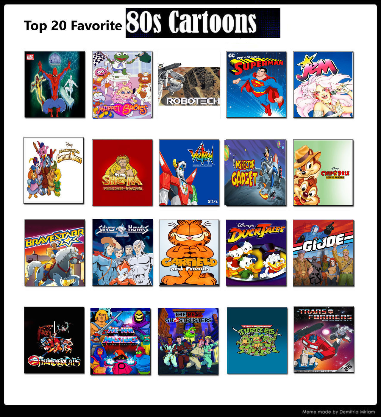 Jefimus Prime's Top 20 80's Cartoons by JefimusPrime on DeviantArt Jefimus Prime's Top 20 80's Cartoons by JefimusPrime on DeviantArt