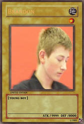 BRANDON ON A YUGIOH CARD