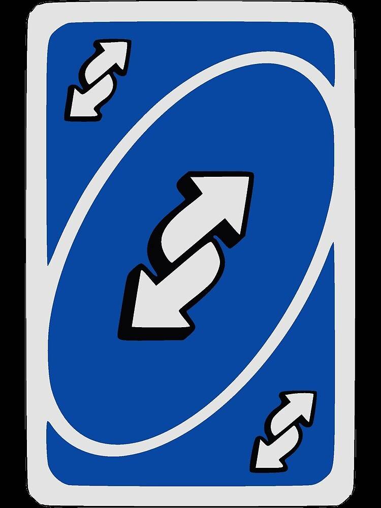 UNO Reverse card - Blue | Poster