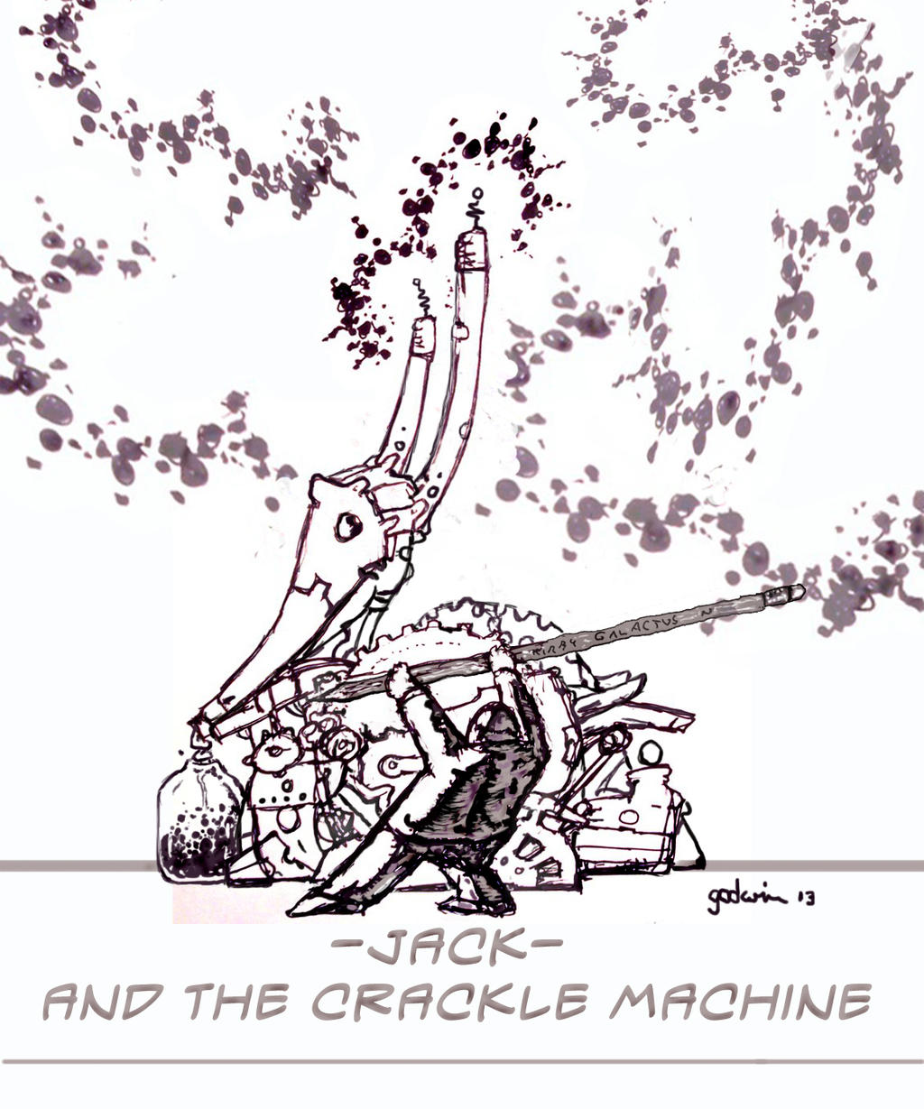 Jack and the crackle machine