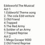 Eddsworld:The Musical Songs