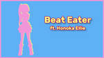 (MMD/OpenUTAU) Beat Eater ft. Honoka Ellie by mary34