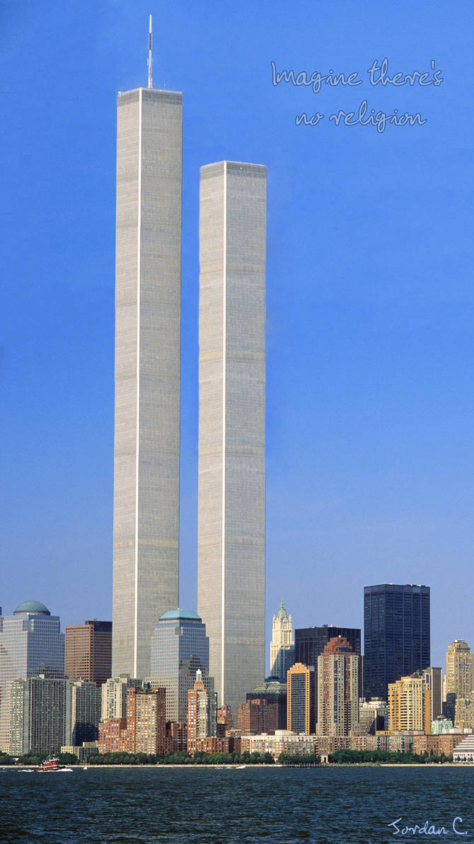 Imagine there's no religion - Twin Towers by JordanChoke on DeviantArt