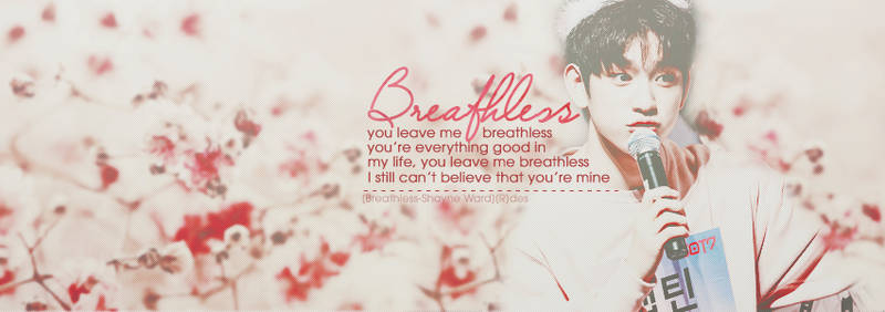 [JuniorQuote - Breathless]