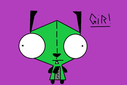 GIR!!