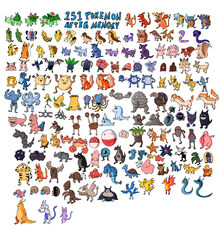 151 pokemons by memory by ratman90 on DeviantArt