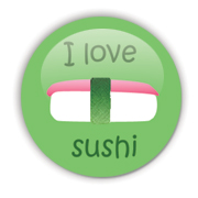 I love sushi Badge