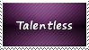 Talentless Stamp by SparkLum