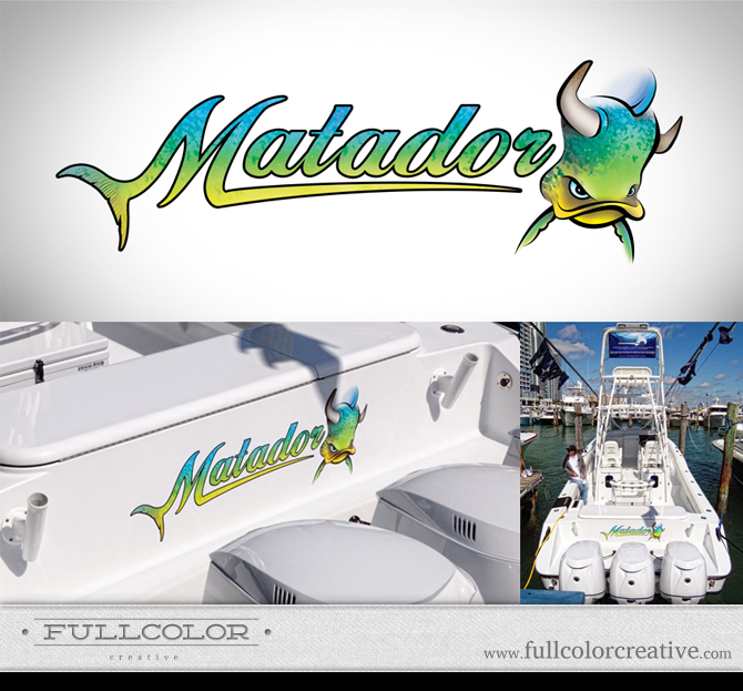 Matador Boat Signage by FullcolorCreative