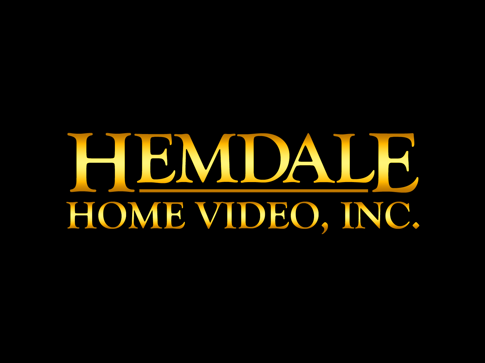 Hemdale Home Video, Inc. (Fan-Made)