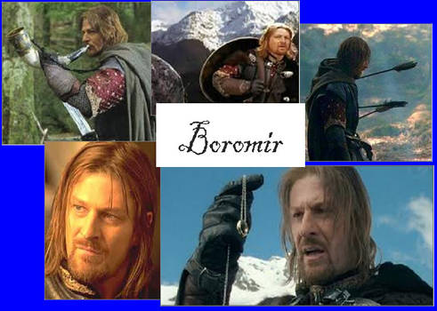 Boromir.....the Mighty Warrior