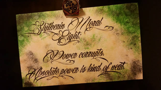 Slytherin Moral Number 8