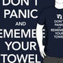 Don't Panic and Remember Your Towel (Redbubble)