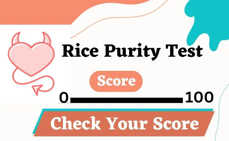 Rice Purity Test:Find Your Blamelessness Score by parkerward023 on  DeviantArt