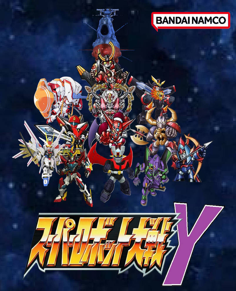 Super Robot Wars Y Roster Wishlist by zdane3t on DeviantArt