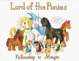 Lord of the Ponies: Fellowship is Magic