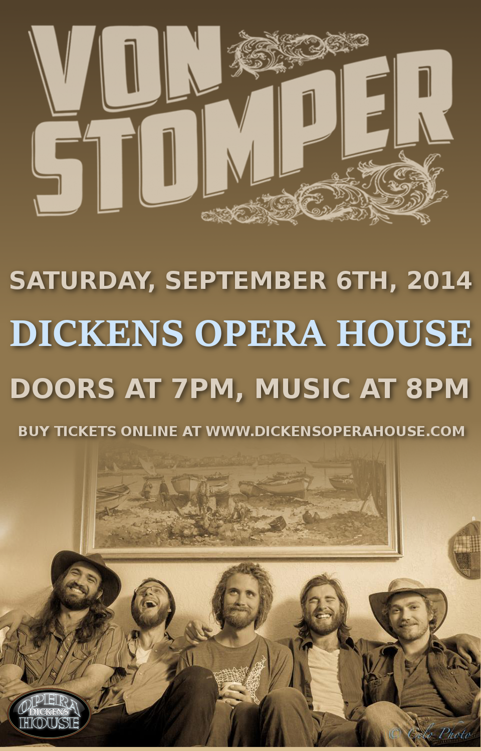 Von Stomper at The Dickens Opera House