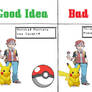 Good Idea and Bad Idea: Catching Pokeball