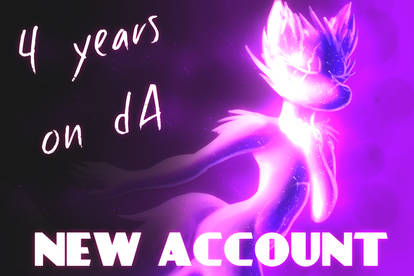 4 Years On dA [[[MOVING TO NEW ACCOUNT]]]