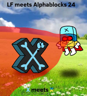 LF meets Alphablocks 24