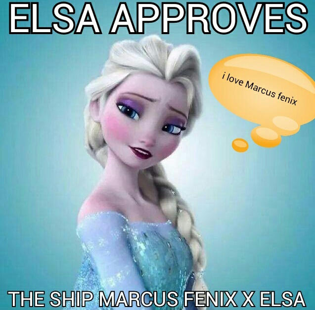 Elsa approves of the ship Marcus fenix X Elsa