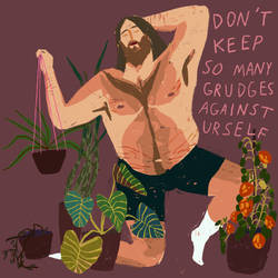 Dont Keep So Many Grudges Against Urself