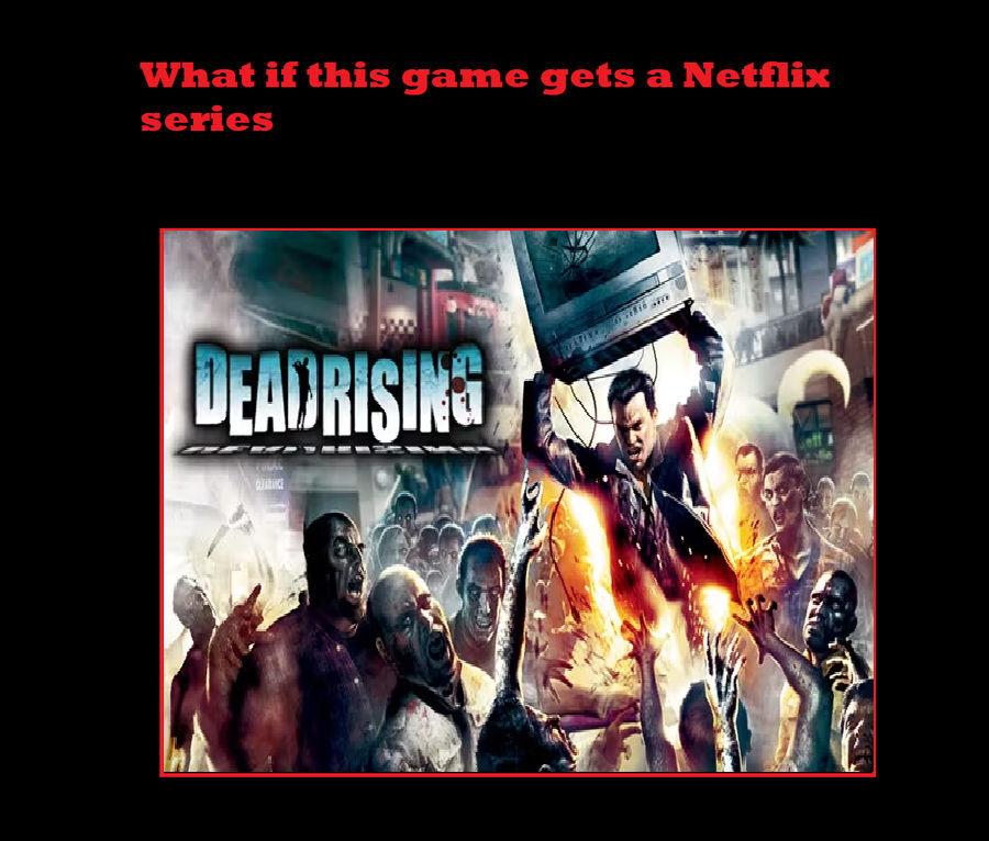 Why Did The Dead Rising Series Disappear?